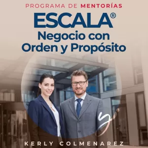 ESCALA® Negocio con Orden y Propósito