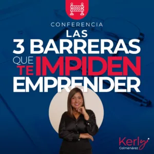 Las 3 Barreras que te impiden emprender